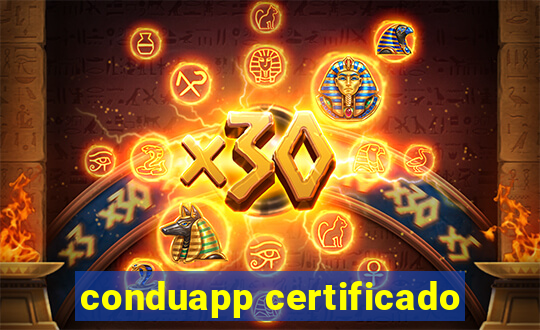 conduapp certificado